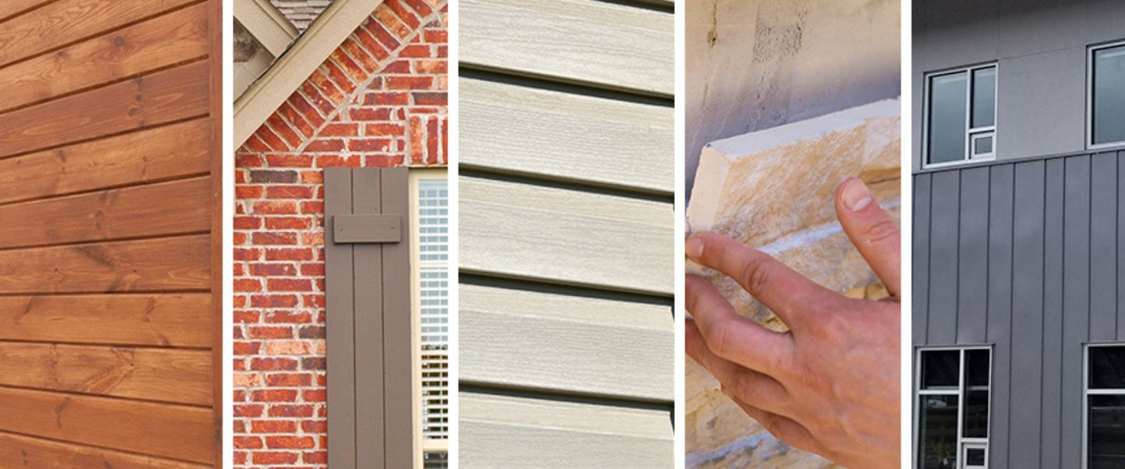Five vertical panels showing different house siding materials: wood, brick, fiber cement, stone veneer with a hand, and metal panels with windows.